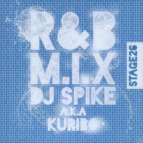 Микс CD DJ SPIKE KURIBO RB M.I.X Stage 26 ISPK026 Inside Music JP 2010 Япония Японский Клубный Танц