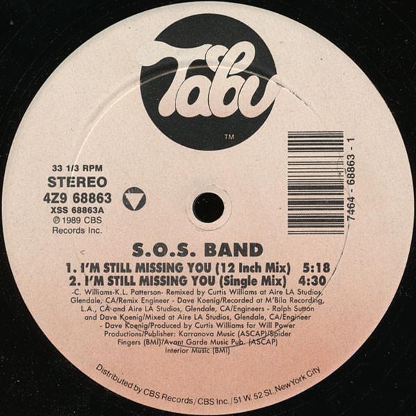 12-дюймовая пластинка S.O.S. Группа Im Still Missing Your Love 4Z968863 Tabu Records 1989 США Танцевальная Электроника Б/у