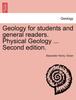 Книга Geology for Students and General Readers. Physical Geology ... Second Edition.