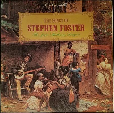Виниловая пластинка JOHN HALLORAN SINGERS - The Songs Of Stephen Foster TR2085 Tradition Evere US Folk Б/у