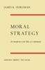 Книга Moral Strategy : An Introduction To the Ethics of Confrontation