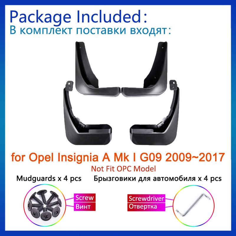 Для Opel Ignia A Mk I G09 2009~2017 2013 2014 2015 2016 Брызговики Грязезащитные Щитки Защита от Брызг Передние Задние Колеса Аксессуары