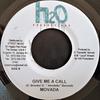 7inch Record MAVADO, KIPRICH - Give Me A Call / Get Gal NONE H2O Productions 2004 Jamaica Reggae, Ska & Dub Used