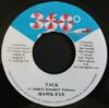 7-дюймовая пластинка HAWKEYE / PATCHY - Talk / Work It Baby none 360° 2003 Ямайка Регги, Ска и Даб Б/У