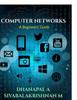 Книга Computer Networks A Beginners Guide by Dr A Dhanapal - Paperback