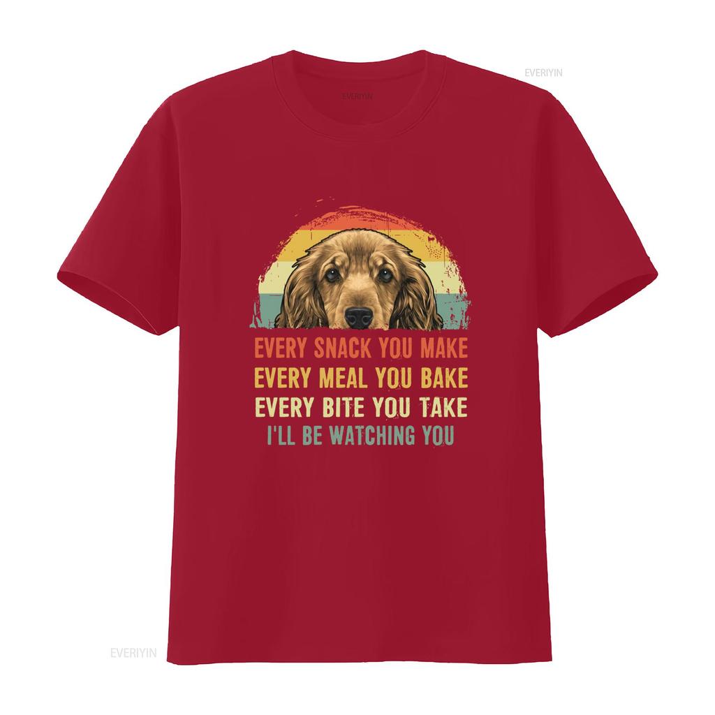Vintage Cocker Spaniel Dog Mom T Shirt Every Snack You Make Meal Bake Bite Take Ill Be Watching Perfect for Mothers Day