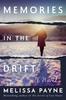 Книга Memories In the Drift : A Novel