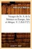 Книга Voyages Du Sr. A. De La Motraye En Europe Asie Et Afrique. T. 2 (Ed.1727)