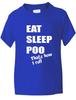 Eat Sleep Poo Funny Kids Boys Girls T-Shirt Birthday Gift Age 1-13
