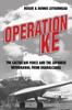Книга Operation KE : The Cactus Air Force and the Japanese Withdrawal from Guadalcanal