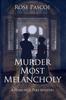 The Murder Most Melancholy Book