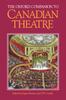 Книга The Oxford Companion To Canadian Theatre