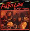 7-дюймовая пластинка BLACK ROOTS - The Front Line RESL148 BBC Records 1984 UK Reggae, Ska & Dub Б/у