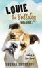 Книга LOUIE the Bulldog Volume I