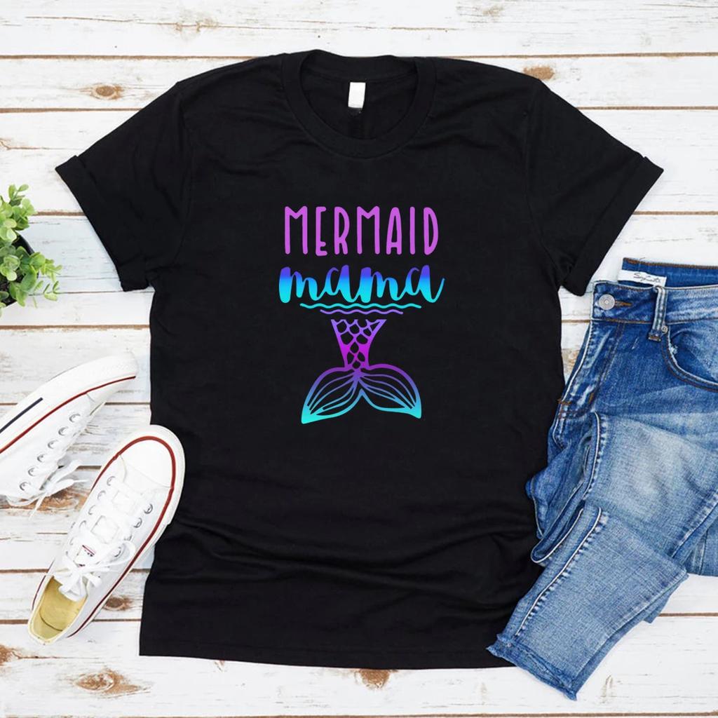 Mermaid Mama T Shirt Mermaid Mom Shirt Mermaid Birthday Party Shirts Mothers Day Gift Tees Woman Tshirts Graphic T Shirts Female