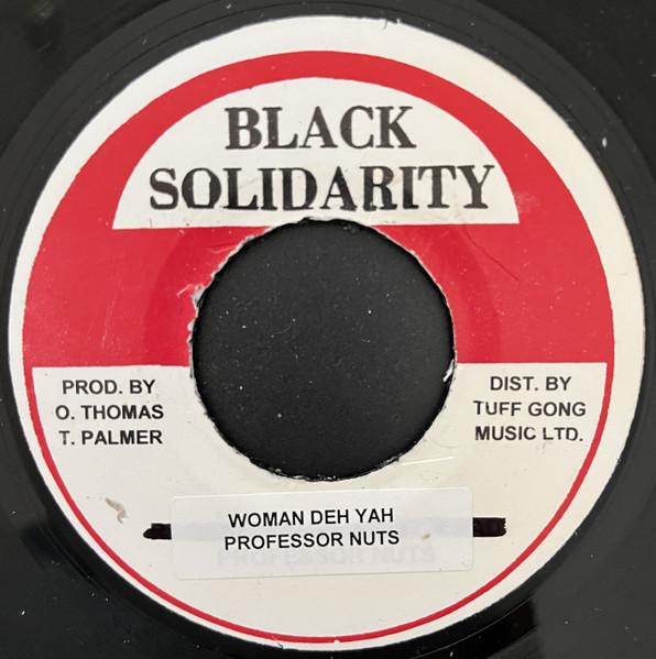 7-дюймовая пластинка PROFESSOR NUTS - Woman Deh Yah none Черный Solidarit Ямайка Регги, Ска и Даб Б/у