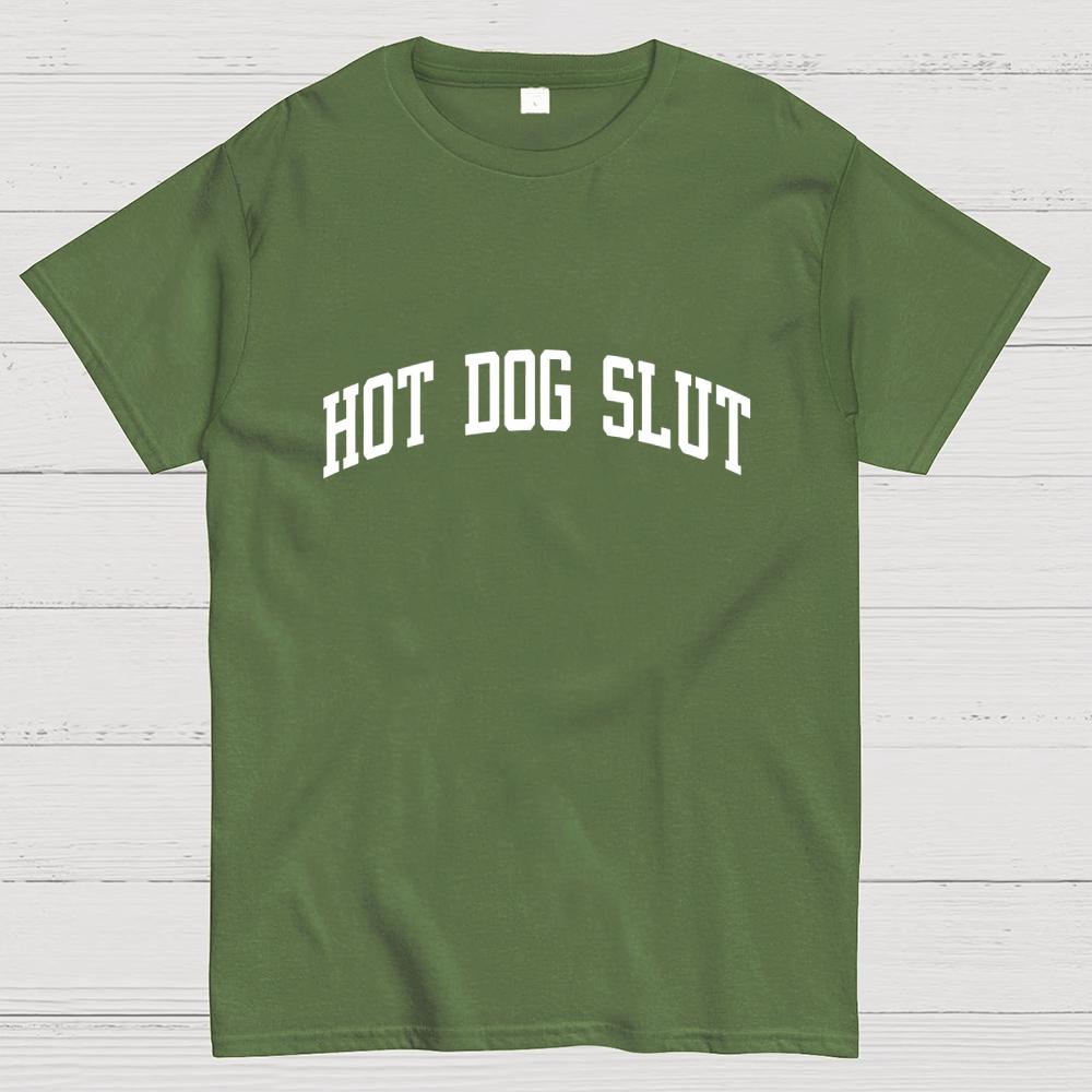 Hot Dog Slut Addict Lover Cotton Casual Cool Loose T-Shirt