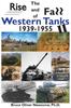 The The Rise and Fall of Western Tanks 1939-1955 Book