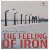 The Feeling of Iron by Giaime Alonge Paperback Book 9781787705838