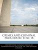 Книга CRIMES AND CRIMINAL PROCEDURE Title 18