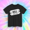 Funny Hell Admit One Ticket Shirt Sarcastic Humor Tee S-5XL