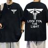 The Last of Us Look for The Light Firefly Graphic T Shirt Men's Fashion Cotton Short-Sleeve T-shirts Clothing Oversized T-shirt