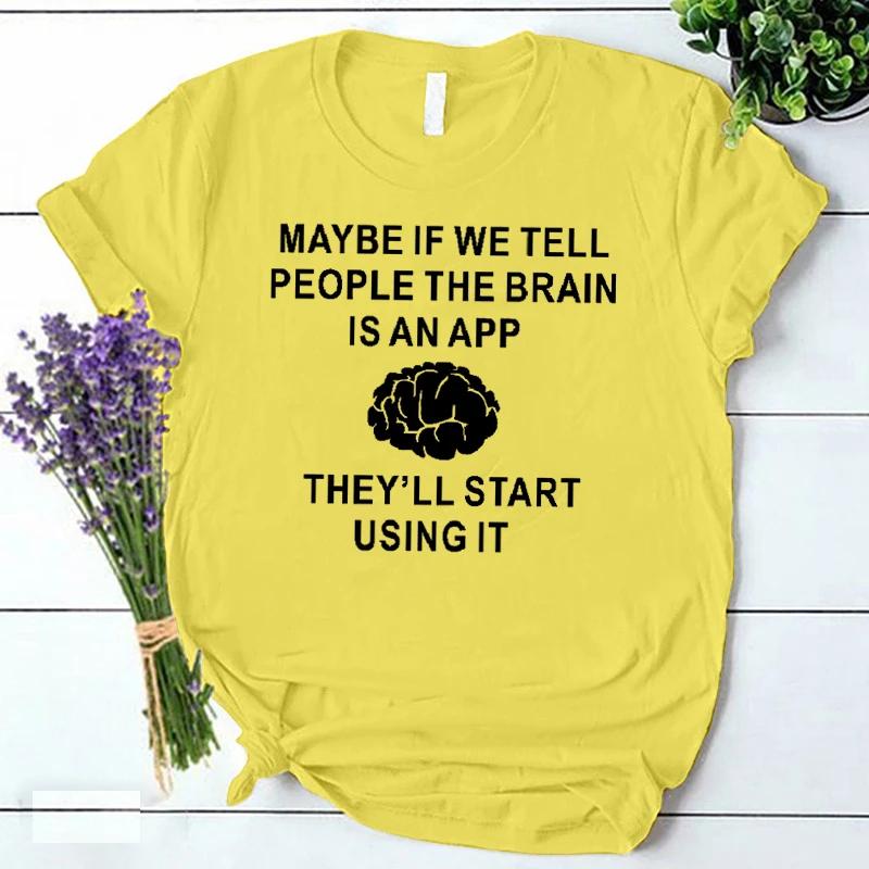 Brain Is An App Футболки Женские забавные футболки Harajuku Модная одежда Женские повседневные футболки Корейская винтажная уличная одежда Y2k Топы 90-х