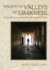 Книга Walking In Valleys of Darkness : A Benedictine Journey Through Troubled Times