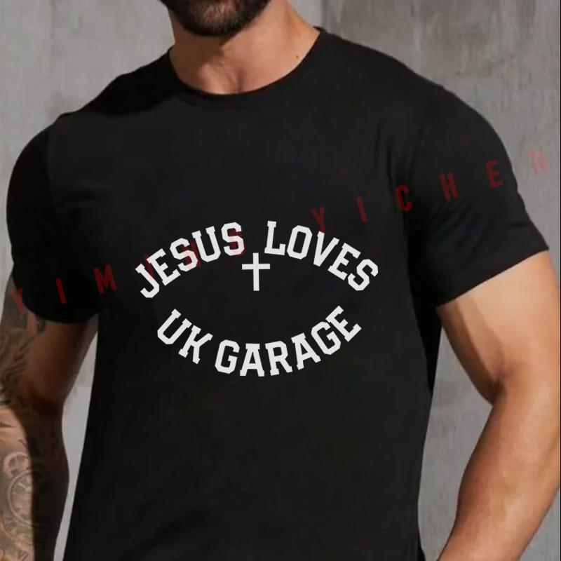 Jesus Loves UK Garage SloganBlack Motorbike Men's Fashion T-shirt Casual Summer Comfortable Short Sleeve Tops