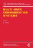 The Multi-User Communication Systems : 265 Book