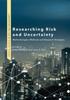 Книга Researching Risk and Uncertainty : Methodologies, Methods and Research Strategies