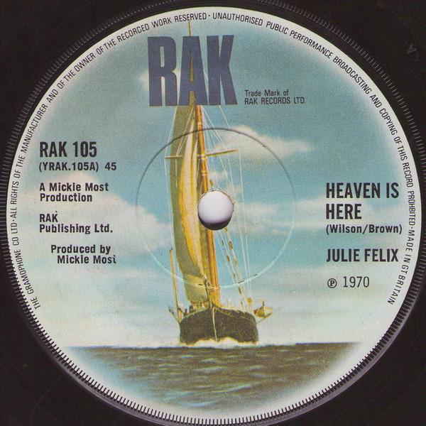 7-дюймовая пластинка JULIE FELIX Heaven Is Here RAK105 RAK 1970 UK Поп Б/у