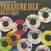LP Пластинка РАЗНЫЕ ИСПОЛНИТЕЛИ - Treasure Isle Solid Gold CHARLY611LP Treasure Isle,  2023 Европа Регги, Ска и Даб