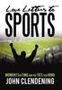 Книга Love Letters To Sports : Moments In Time and the Ties That Bind