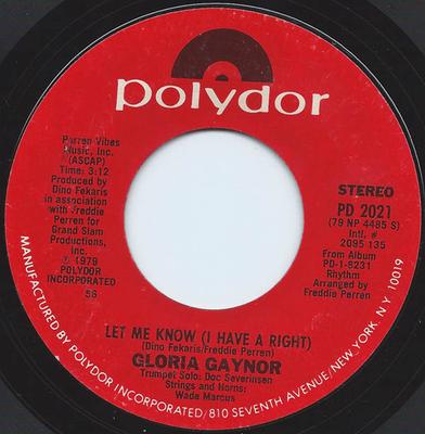 7-дюймовая пластинка GLORIA GAYNOR - Let Me Know (Я имею право) PD2021 Polydor 1979 США Танцевальная и Электронная Б/У