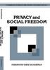 Книга Privacy And Social Freedom by Ferdinand David Schoeman - Paperback