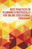 Книга Best Practices In Planning Strategically for Online Educational Programs