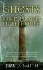 Книга The Ghosts of Sand Island Lighthouse