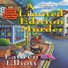 A Limited Edition Murder by Lauren Elliott Paperback Book 9781496735157