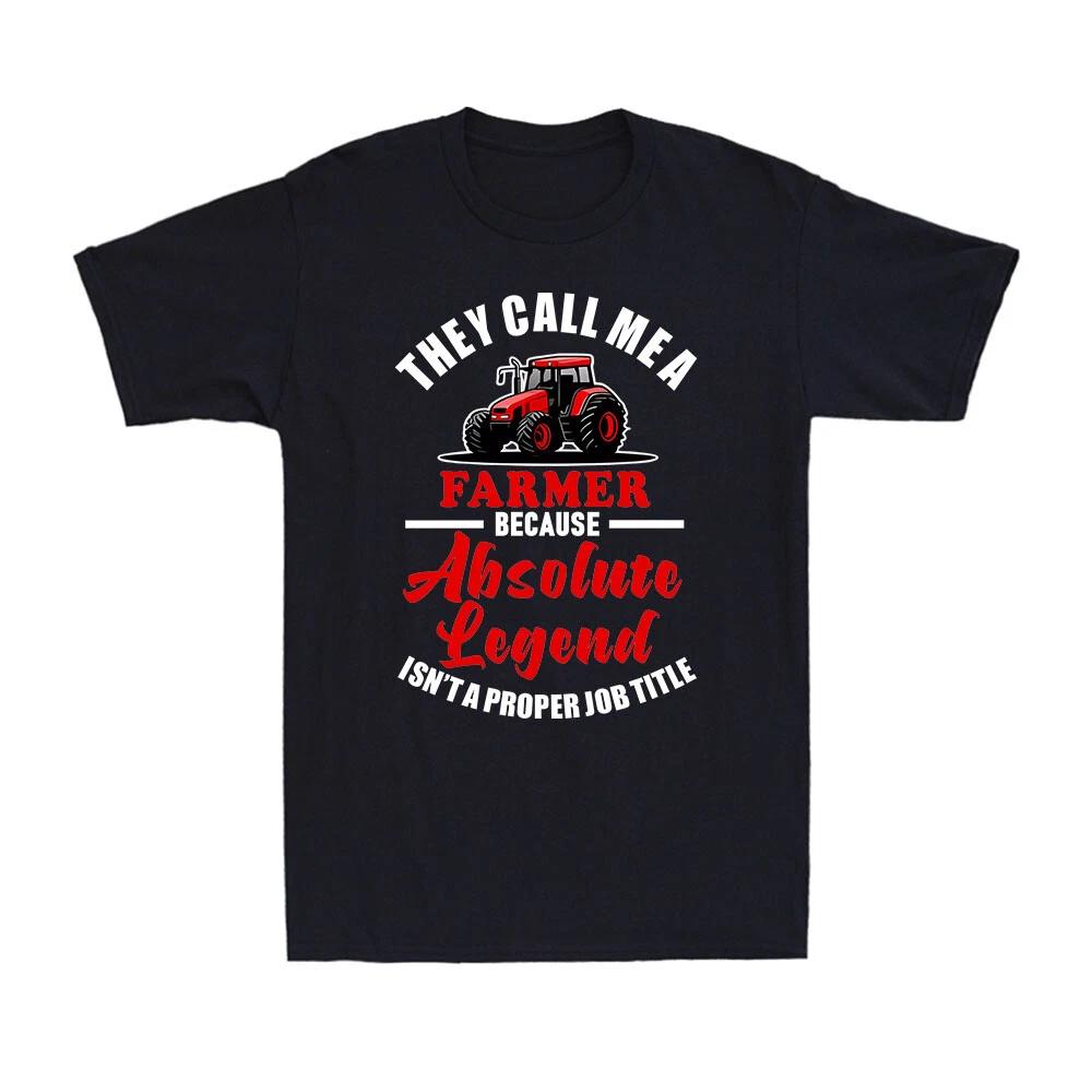 They Call Me A Farmer Funny Novelty Joke Tractor Farming Gift Men's T-Shirt