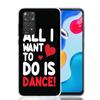I Love Dance Phone Case For Xiaomi Redmi Note 15 14 13 12S 12 Pro Plus 11S 11E 11 11T 10S 10 Art Soft Pattern Cover Redmi Note 1