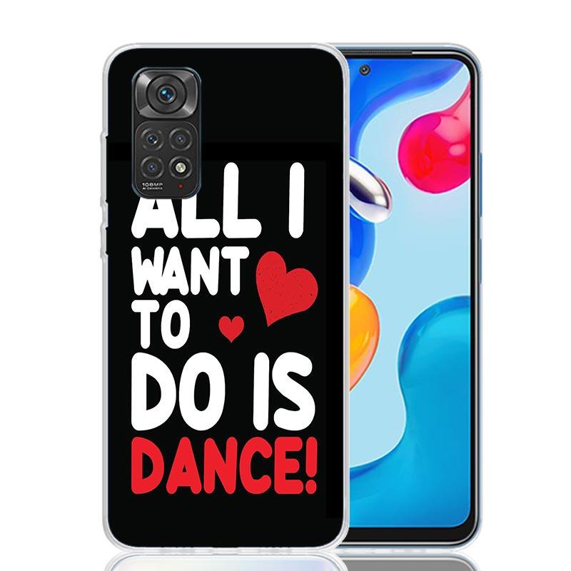 I Love Dance Phone Case For Xiaomi Redmi Note 15 14 13 12S 12 Pro Plus 11S 11E 11 11T 10S 10 Art Soft Pattern Cover Redmi Note 1