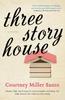 Книга Three Story House : A Novel