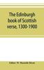 Книга The Edinburgh Book of Scottish Verse, 1300-1900