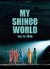 MY SHINee WORLD [Blu-ray]