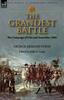 Книга The Grandest Battle : the Campaign of Ulm and Austerlitz, 1805
