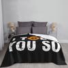 I Told You So Bitcoin Blanket Velvet Hodl Crypto Currency Lightweight Throw for Home Travel Plush Thin Quilt