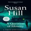 A Question of Identity by Susan Hill Paperback Book 9780099554875