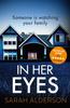 Книга In Her Eyes : an Unputdownable, Twisty Psychological Thriller