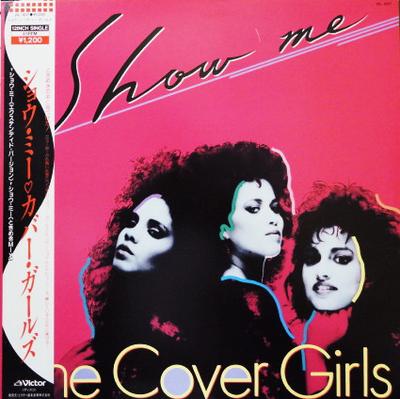 12-дюймовая пластинка COVER GIRLS - Покажи мне (Сердце Теоб Микс) VIL1017 VICTOR 1987 Япония Танцевальная и Электронная Б/У